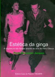 Paola Berenstein Jacques. Estética da ginga (2001)
