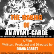 Diana Agrest, The making of an avant-garde